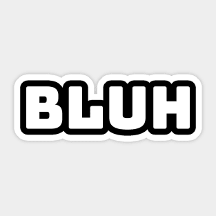 Bluh Meme Roblox Kids Black Trendy Outfit Sticker